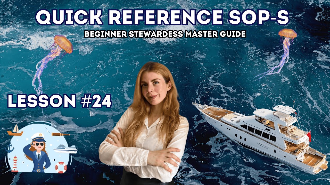 Lesson 24 - Quick Reference SOPs | Stewardess 101
