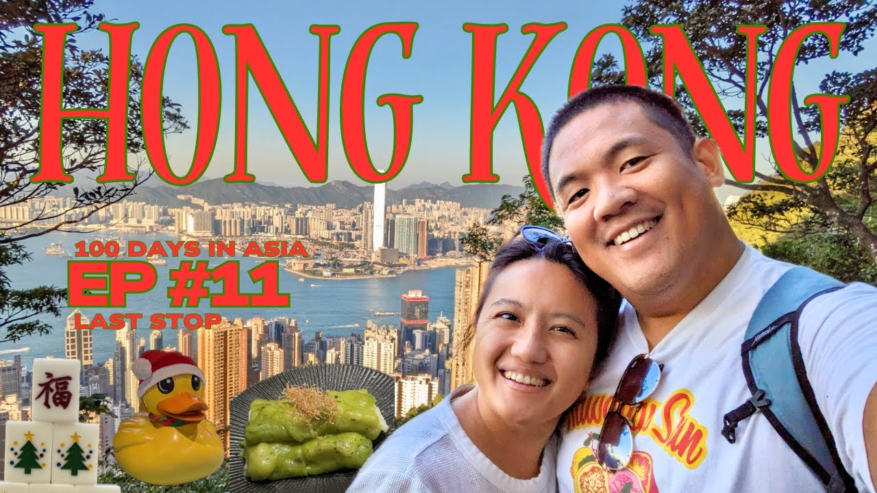 HONG KONG for the holidays! | WEEK 12 | BIG TRIP 2023