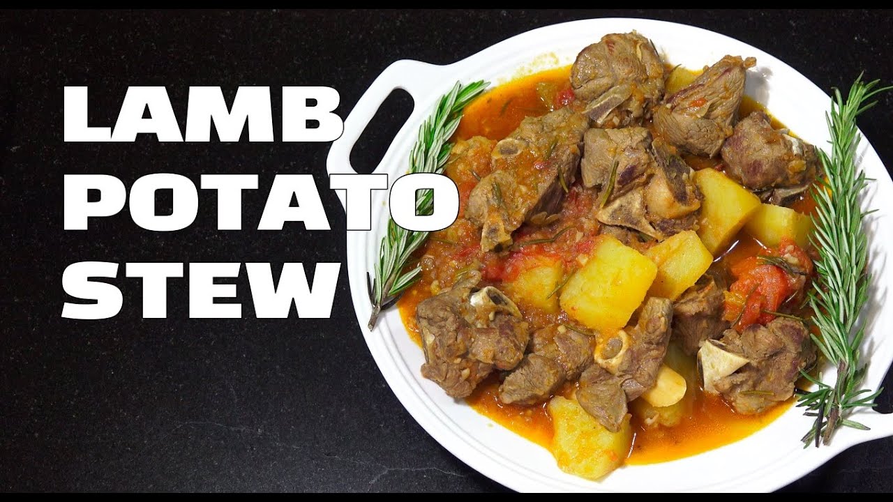 Lamb Potato Stew - Youtube - Classic British Recipes - How To Make Lamb Stew