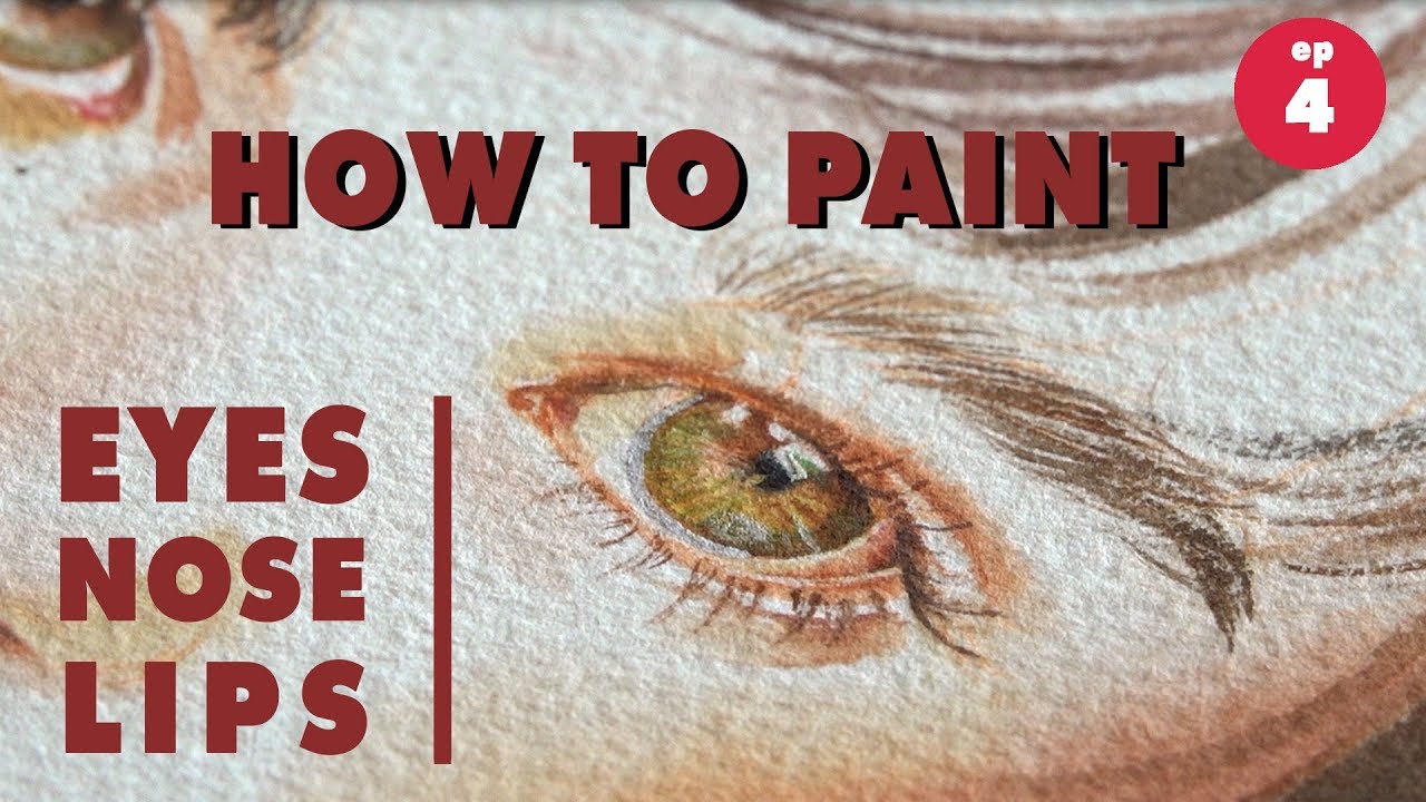 Art Class EP.4 | Portrait Watercolor tutorial | Anatomy of Eyes • Nose • Mouth | ep.4