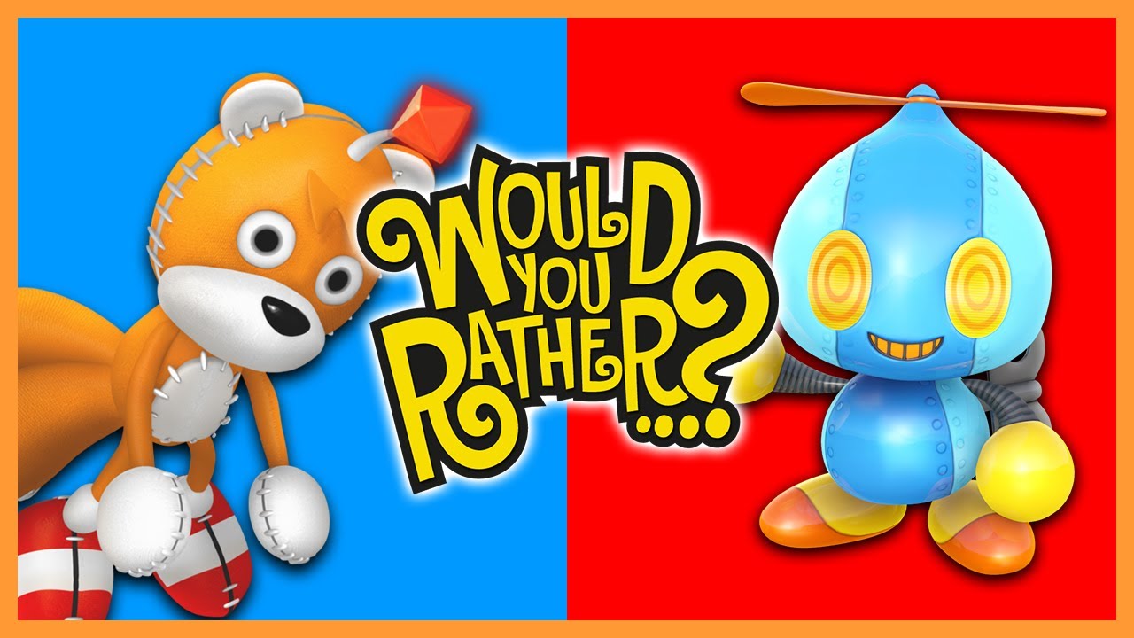 Tails Doll & Omochao Play Would You Rather!