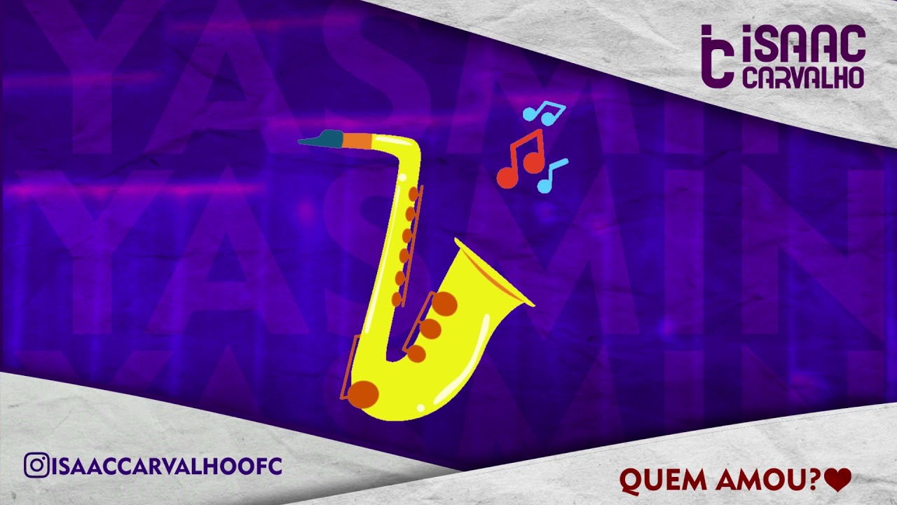 Yasmin - Isaac Carvalho (LETRA)