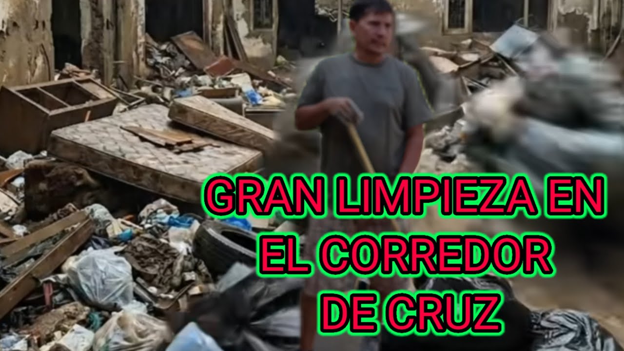 GRAN LIMPIEZA EN EL CORREDOR DE CRUZ,ESTABA COCHINO TODO 🐷🐷🐷🐷