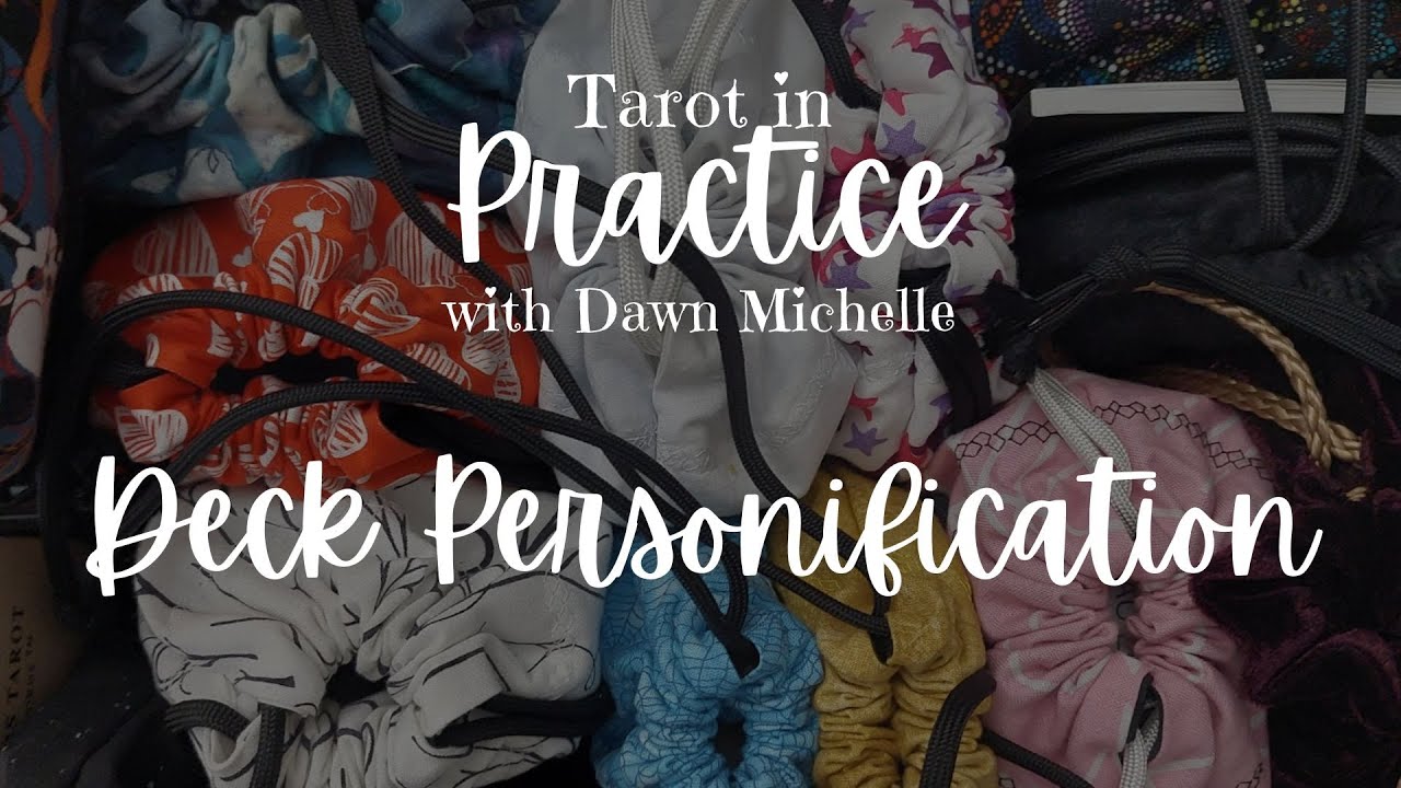 Deck Personification | Tarot in Practice #2 with 