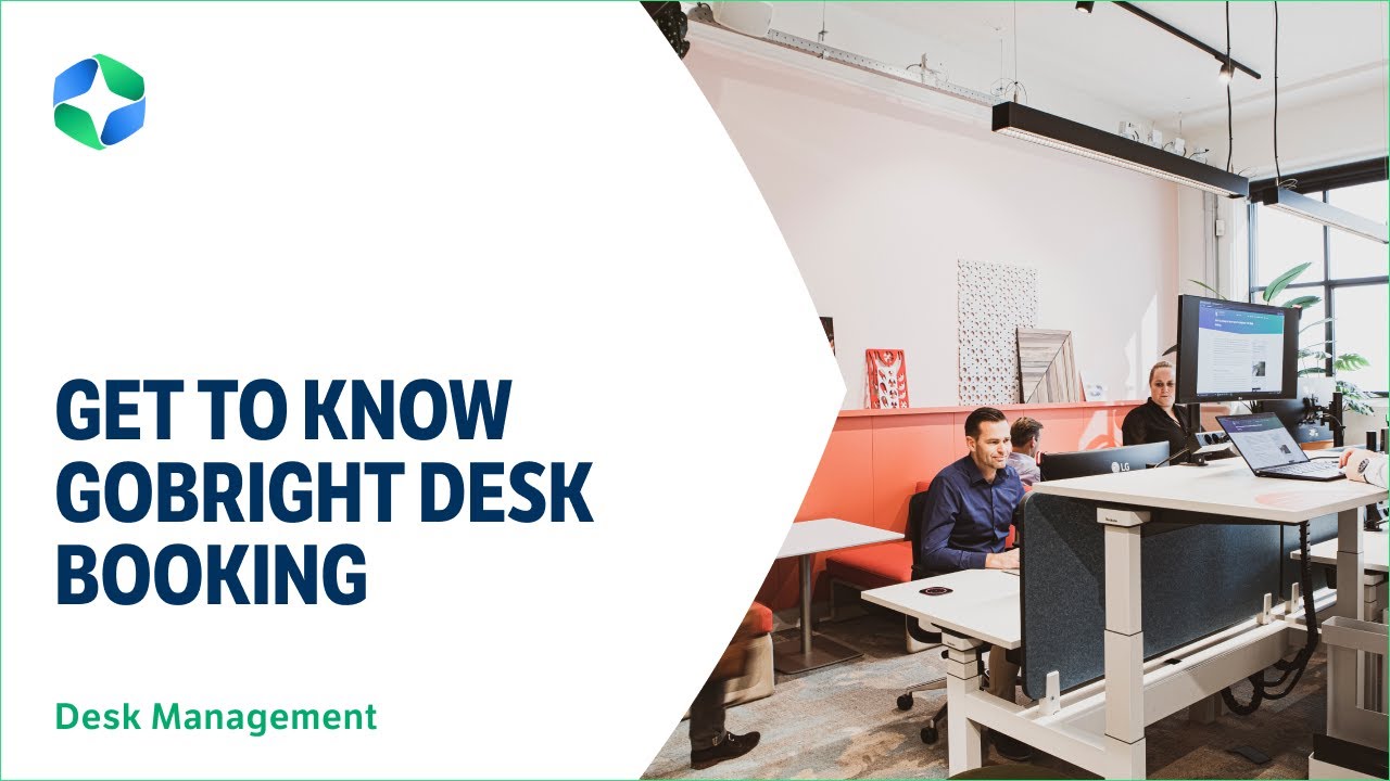 GoBright Work  - Desk Booking System  - Desk Management
