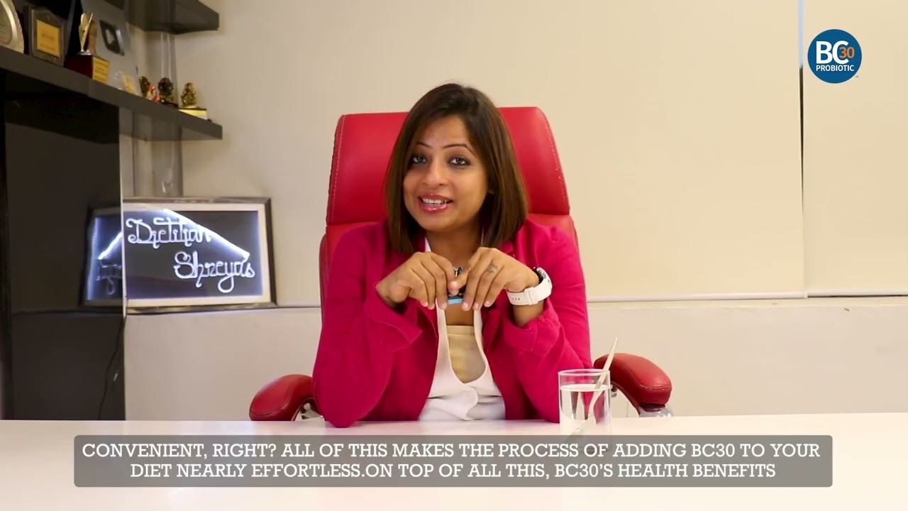 The Magic Of BC30™️ | The Power Of Probiotics | Health And Convenience.-Dietitian Shreya
