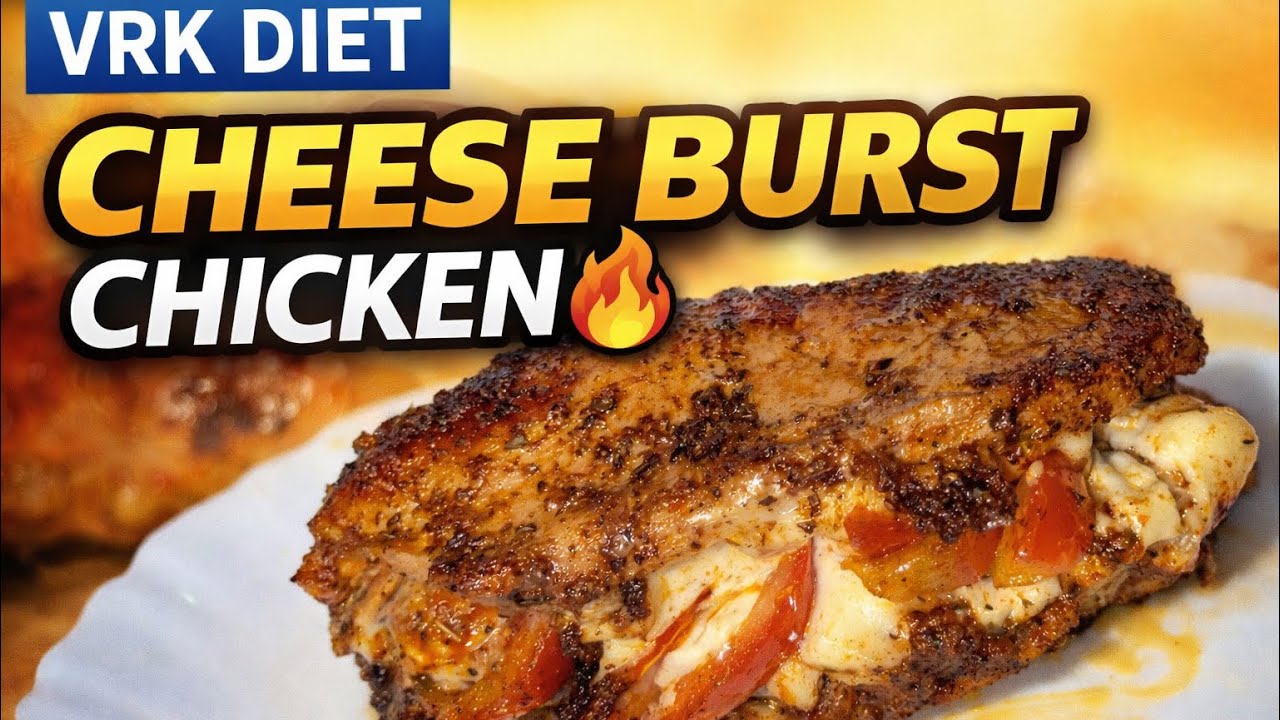 VRK DIET Cheese Burst Chicken || సూపర్ జ్యూసి చీజ్ చికెన్ 