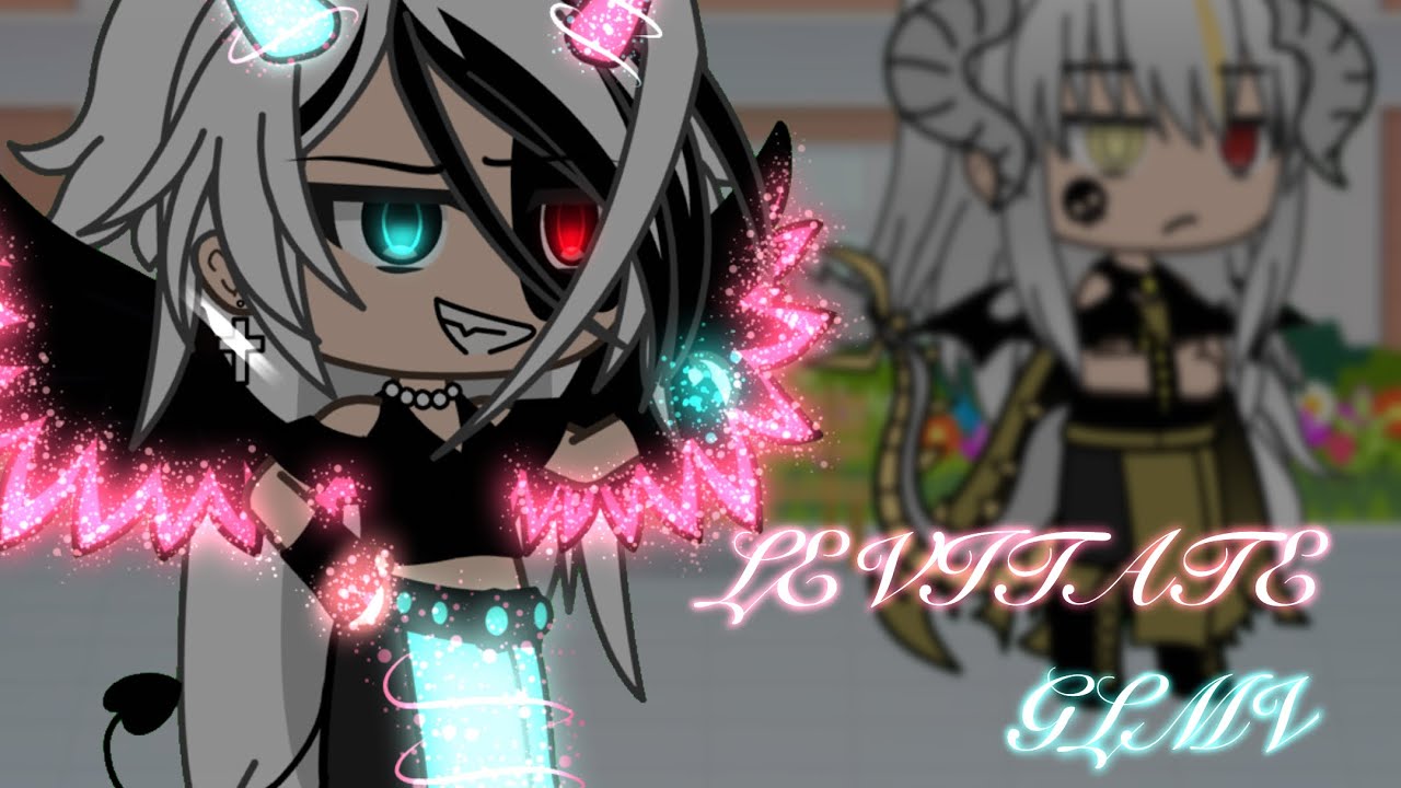 ✨~LEVITATE~✨ [GLMV] TW: Flashing! [Desc please]