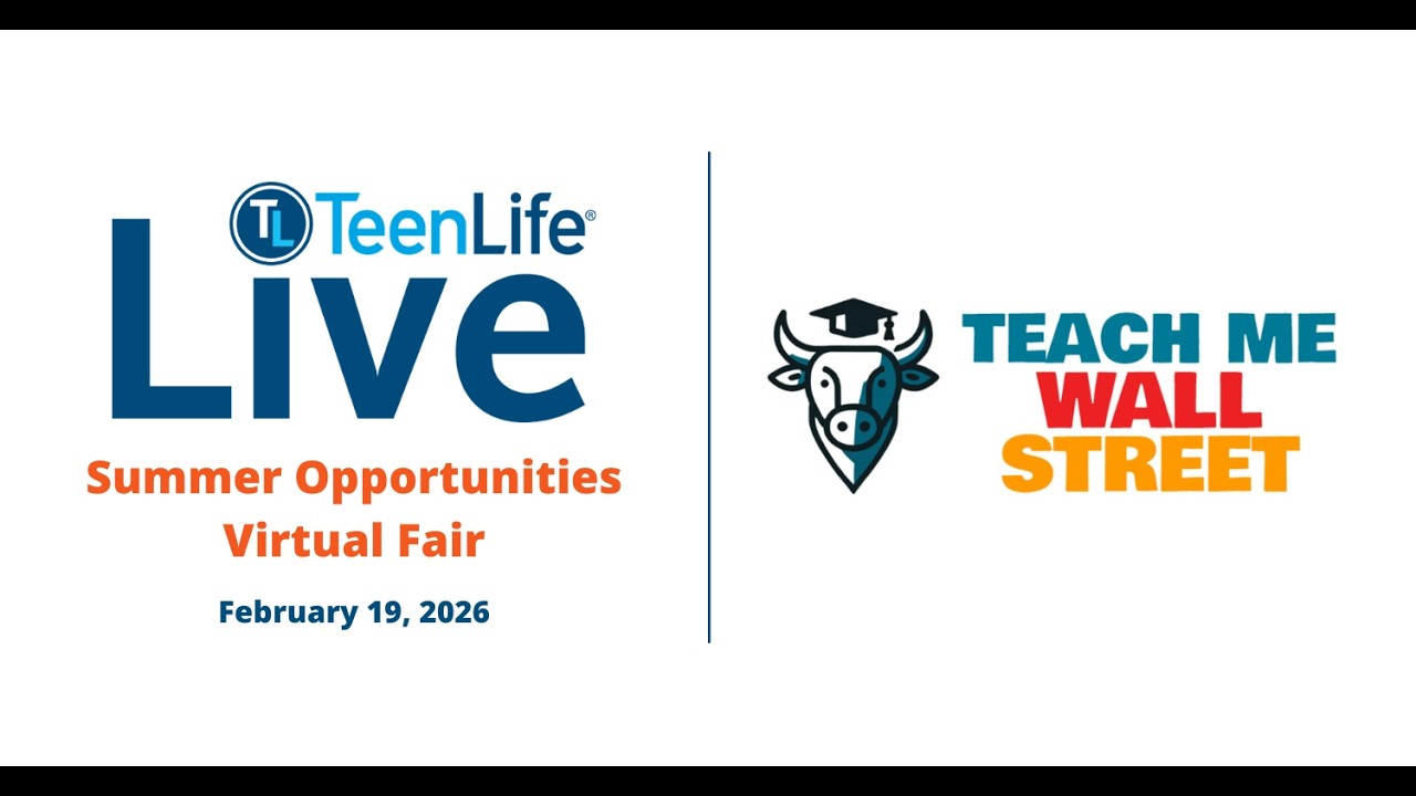 Teach Me Wall Street - TeenLife Summer Opportunities Virtual Fair February 2026