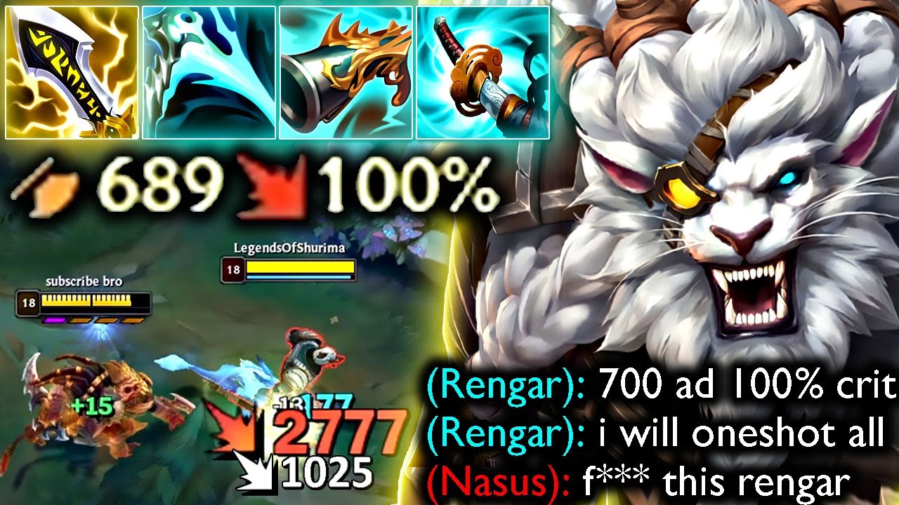 FULL CRIT RENGAR IS THE NEXT LEVEL ASSASSIN (700AD, 100% CRIT)
