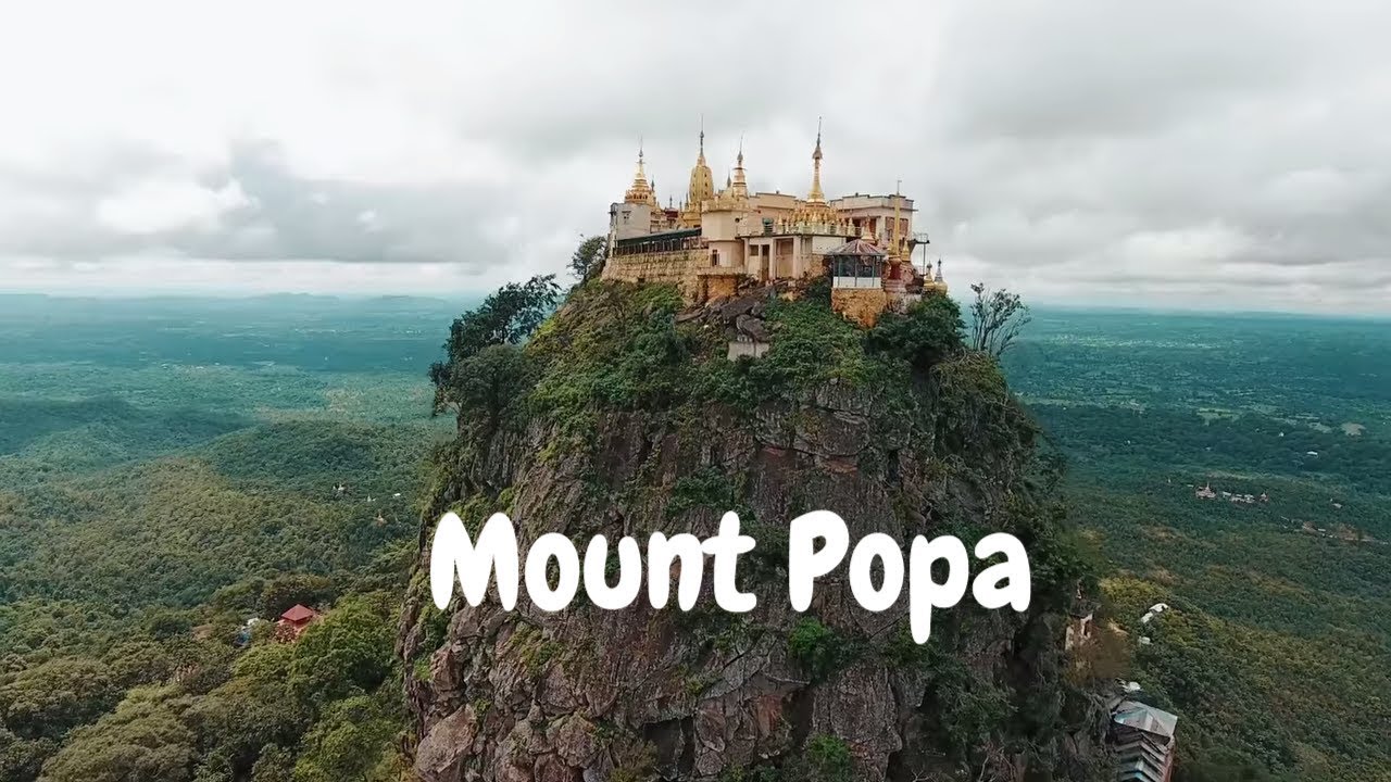 Mount Popa in Myanmar - 4K drone footage