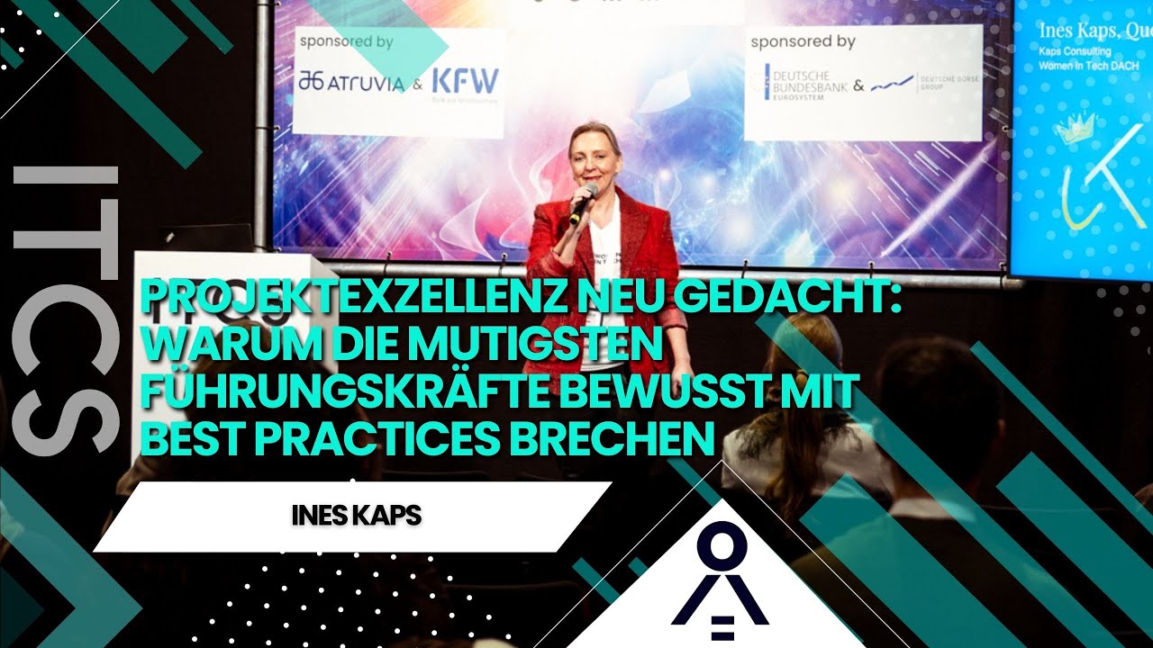 Projektexzellenz neu gedacht: Warum die mutigsten Führungskräfte bewusst mit... I Ines Kaps I WIT
