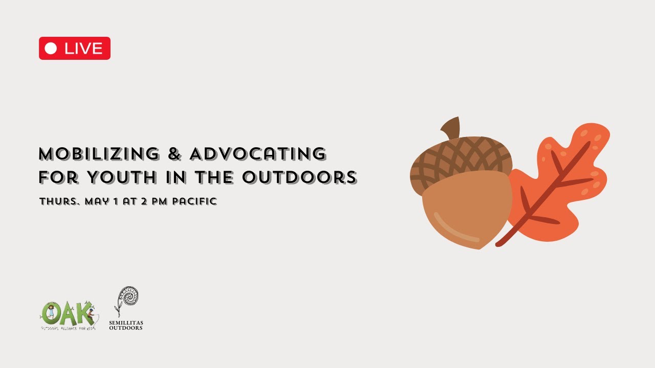 Mobilizing & Advocating for Youth in the Outdoors