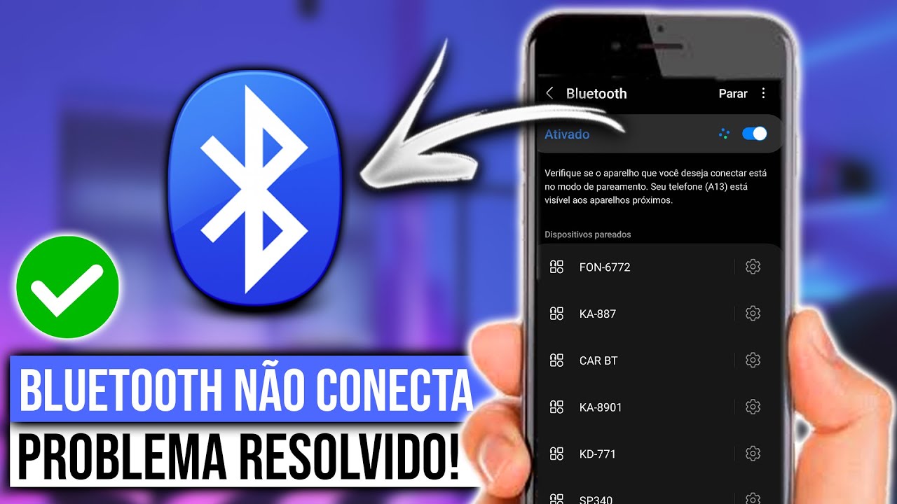 BLUETOOTH N&Atilde;O CONECTA? Como resolver!
