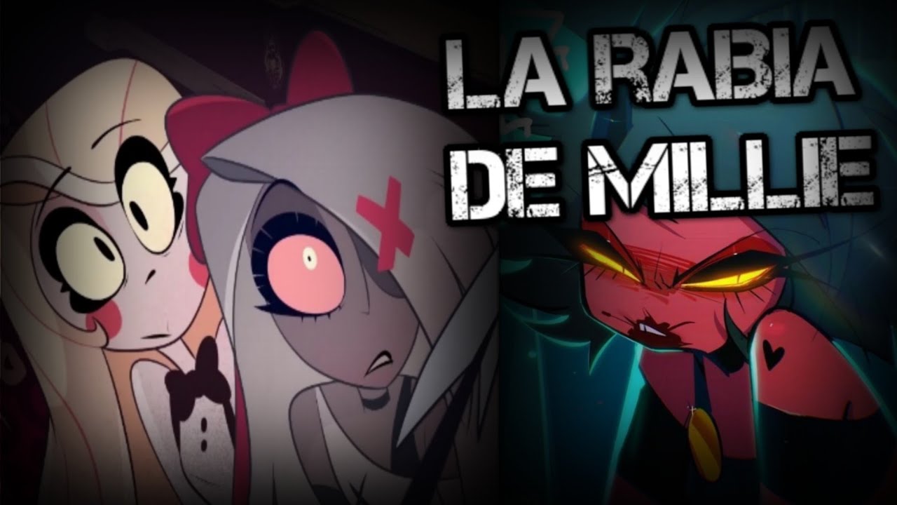 Creepypasta de Helluva Boss + Hazbin Hotel "La rabia de Millie" (1/?)