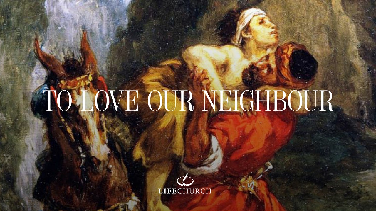 To Love Our Neighbour - Sermon - Leigh Roberts - Sunday 8th March 2026