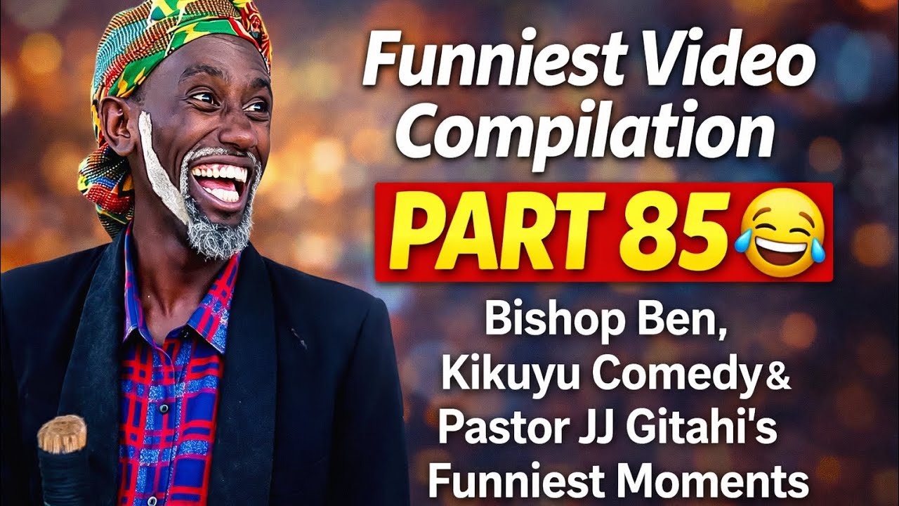 Funniest Video Compilation Part 85 😂 | Bishop Ben, Kikuyu Comedy, Pastor JJ Gitahi & Pastor Nganga