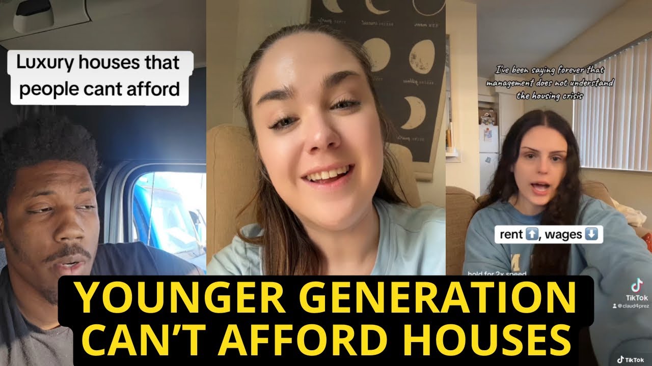 The Younger Generation Can’t Afford To Buy Houses | TikTok Rants On Cost Of Living & Inflation