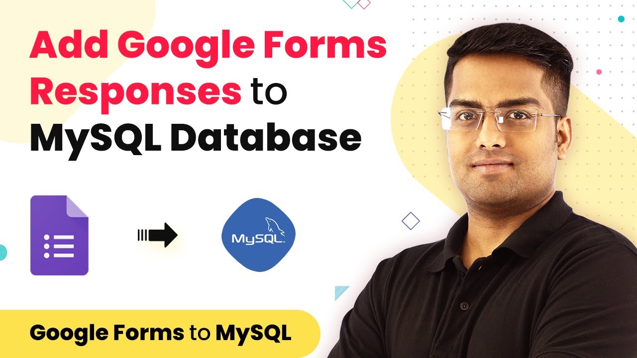 Google Forms to MySQL - Add Google Forms Responses to MySQL Database