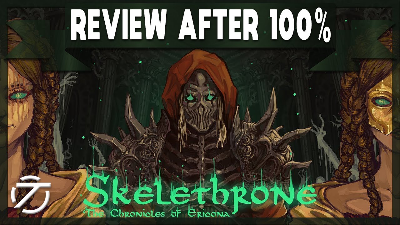 Skelethrone: The Chronicles of Ericona — Обзор после 100%