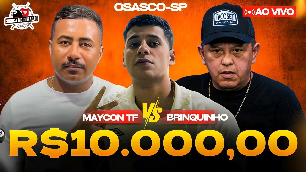 06/02 - MAYCON DE TEXEIRA X BRINQUINHO - SINUCA AO VIVO EM OSASCO