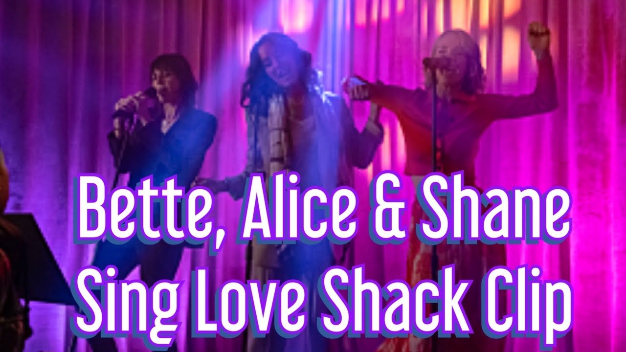 Bette, Alice & Shane Sing LOVE SHACK Clip | Ep 6 The L Word Gen Q Season 2 | Karaoke Scene