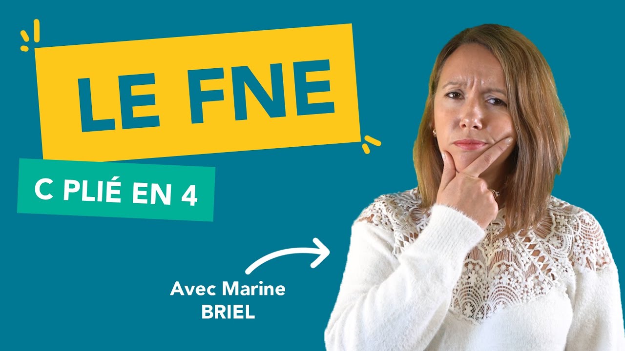 C PLIE EN 4  - Le FNE-Formation, qu'est-ce que c'est ?
