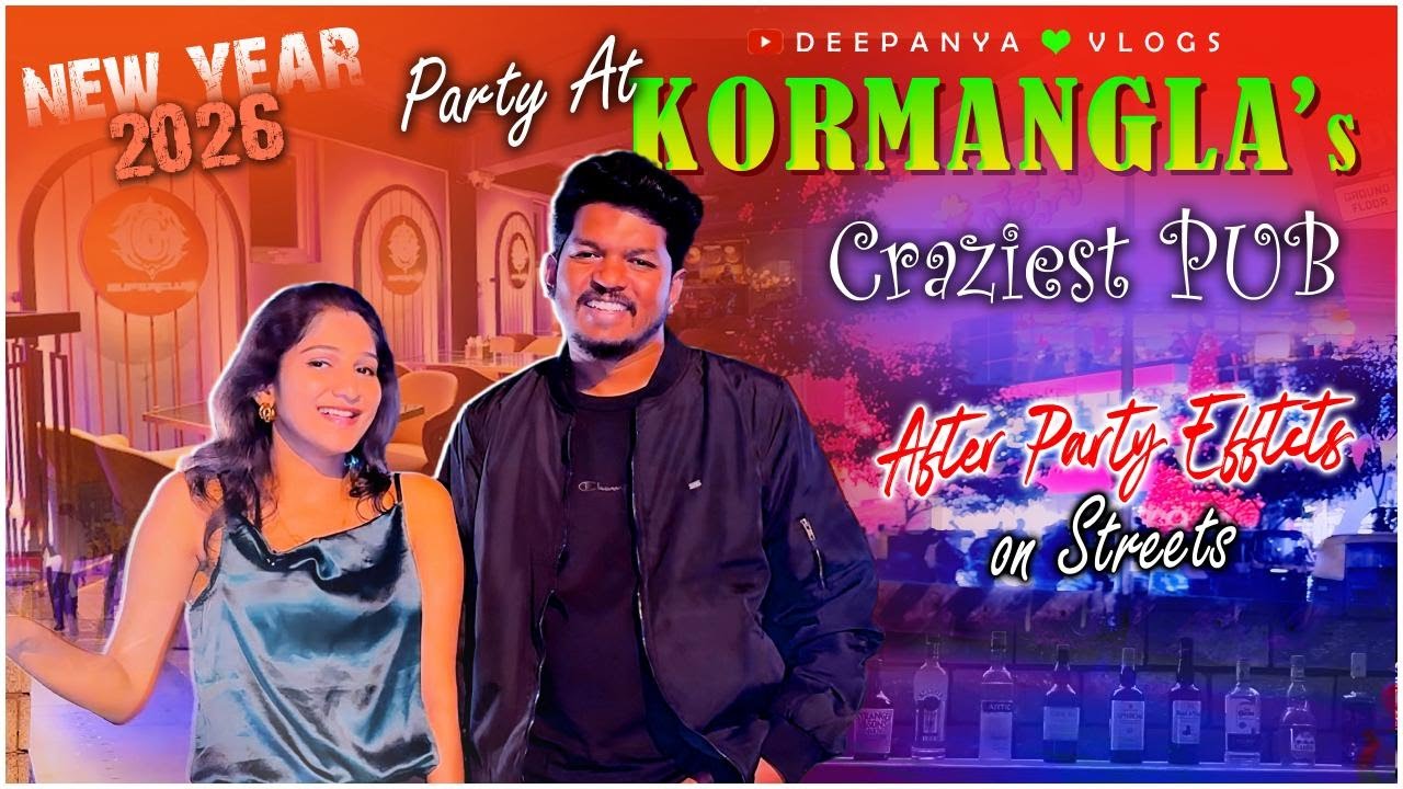 New Year-2026 Party at Kormangla's Craziest Pub🤩|After party was ಸೈಕ್ on roads😲|#newyear  #nightlife