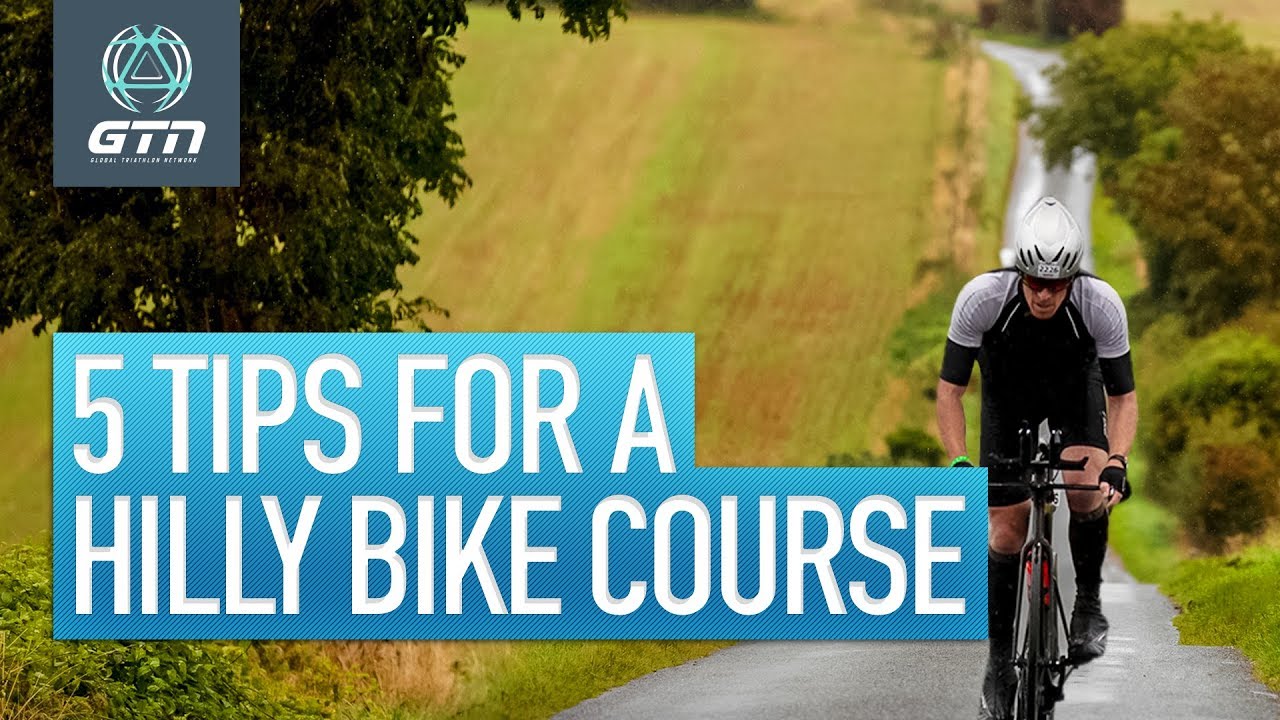5 Tips To Prepare For A Hilly Bike Course | Cycling Advice For Triathlon