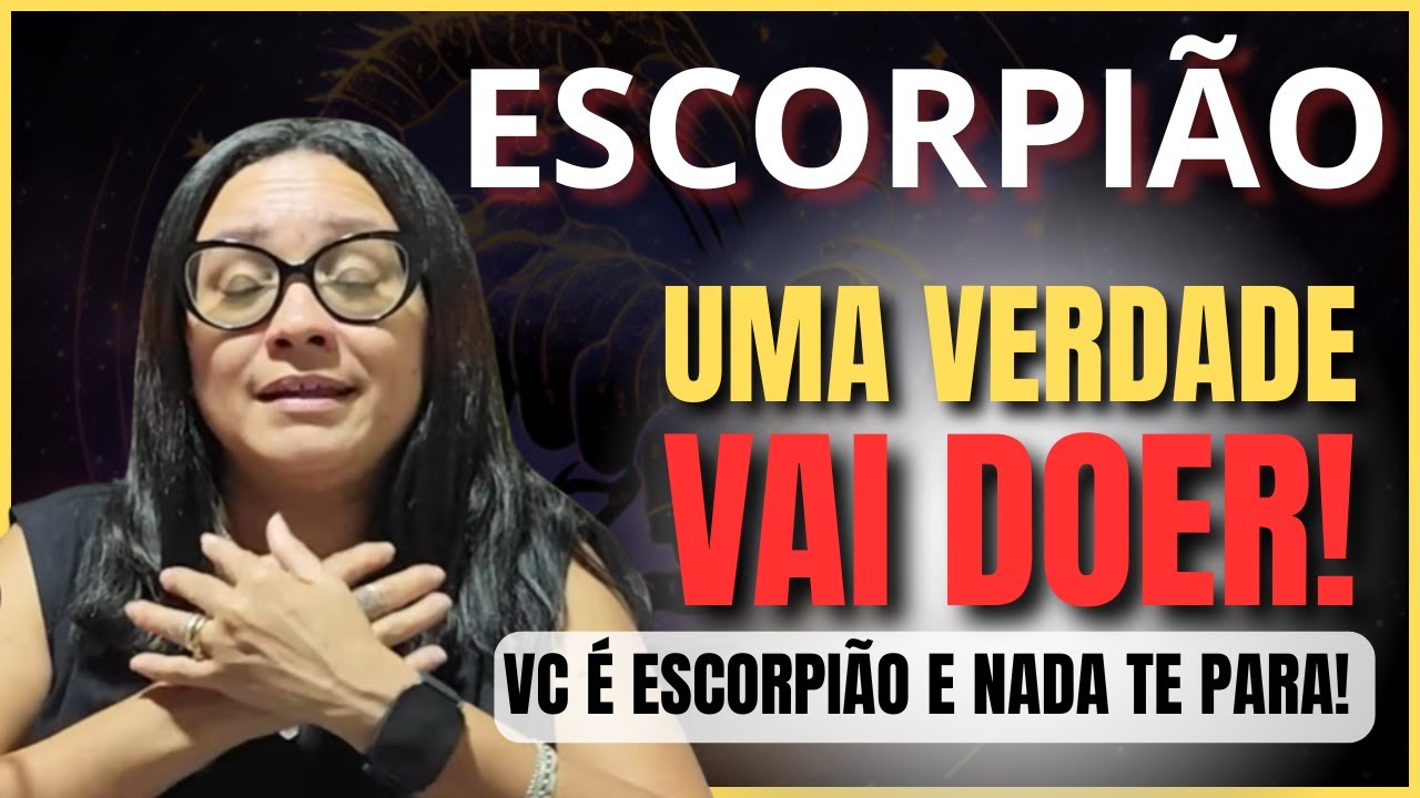ESCORPIÃO SEGURA O QUE É SEU... CUIDE E PROTEJA! VC SABE QUE É INVEJADO MAS ESSA ENERGIA É DIFERENTE