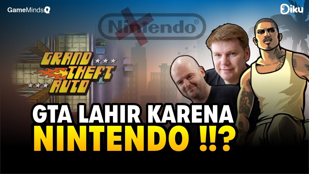 Game Legendaris yang Nyaris Gagal karena Nintendo | Sejarah Grand Theft Auto | DIKU #Gameminds