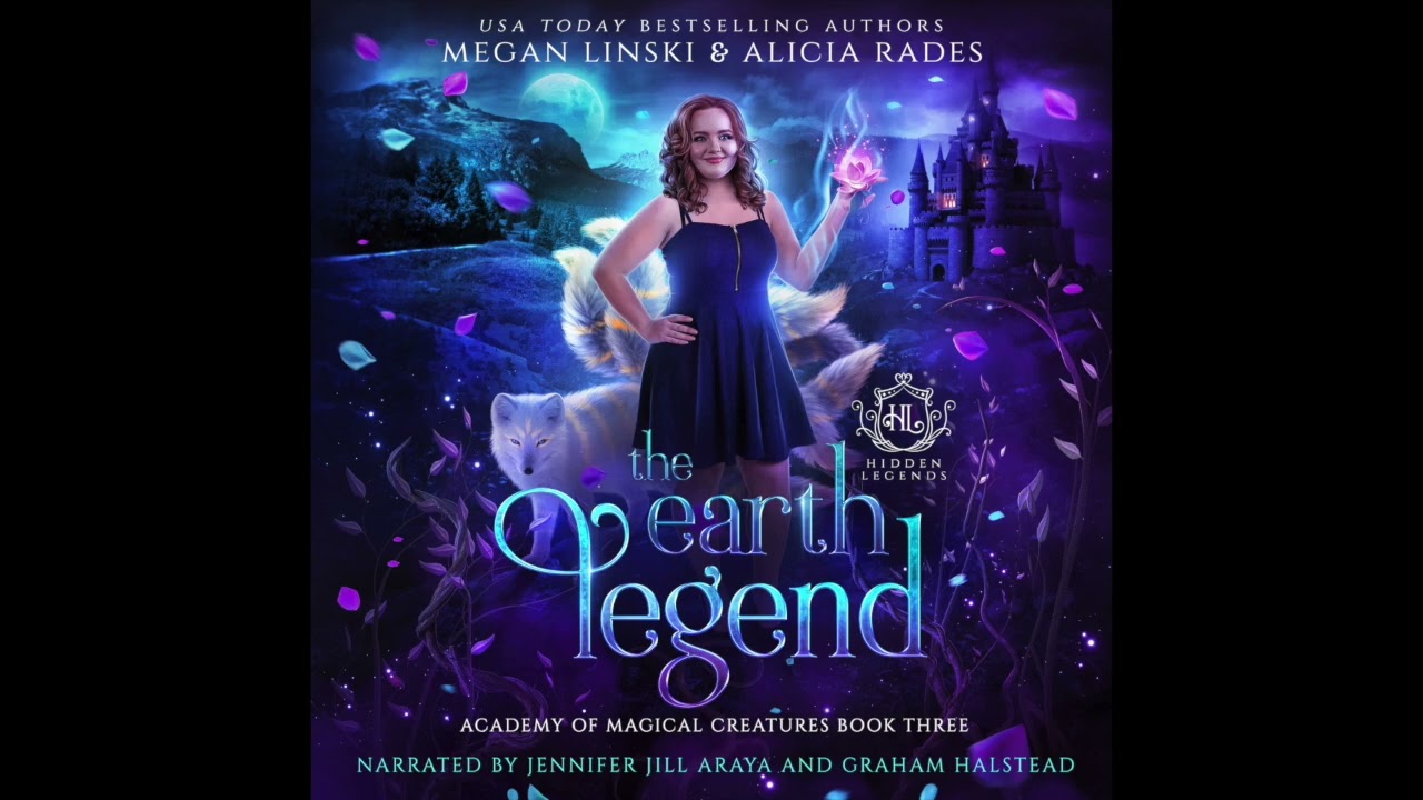 The Earth Legend (Part 2) | FREE Fantasy Romance Audiobook | Academy of Magical Creatures Book 3