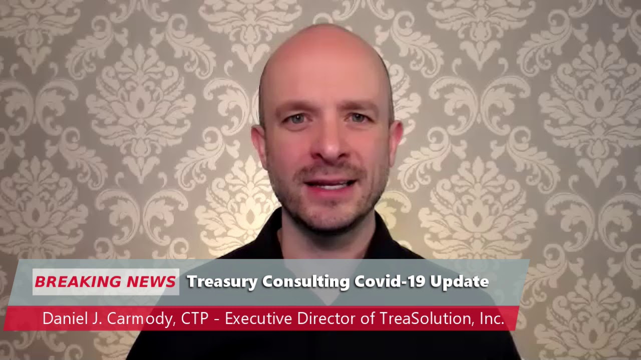 Treasury Consulting Covid-19 Update - May 2020