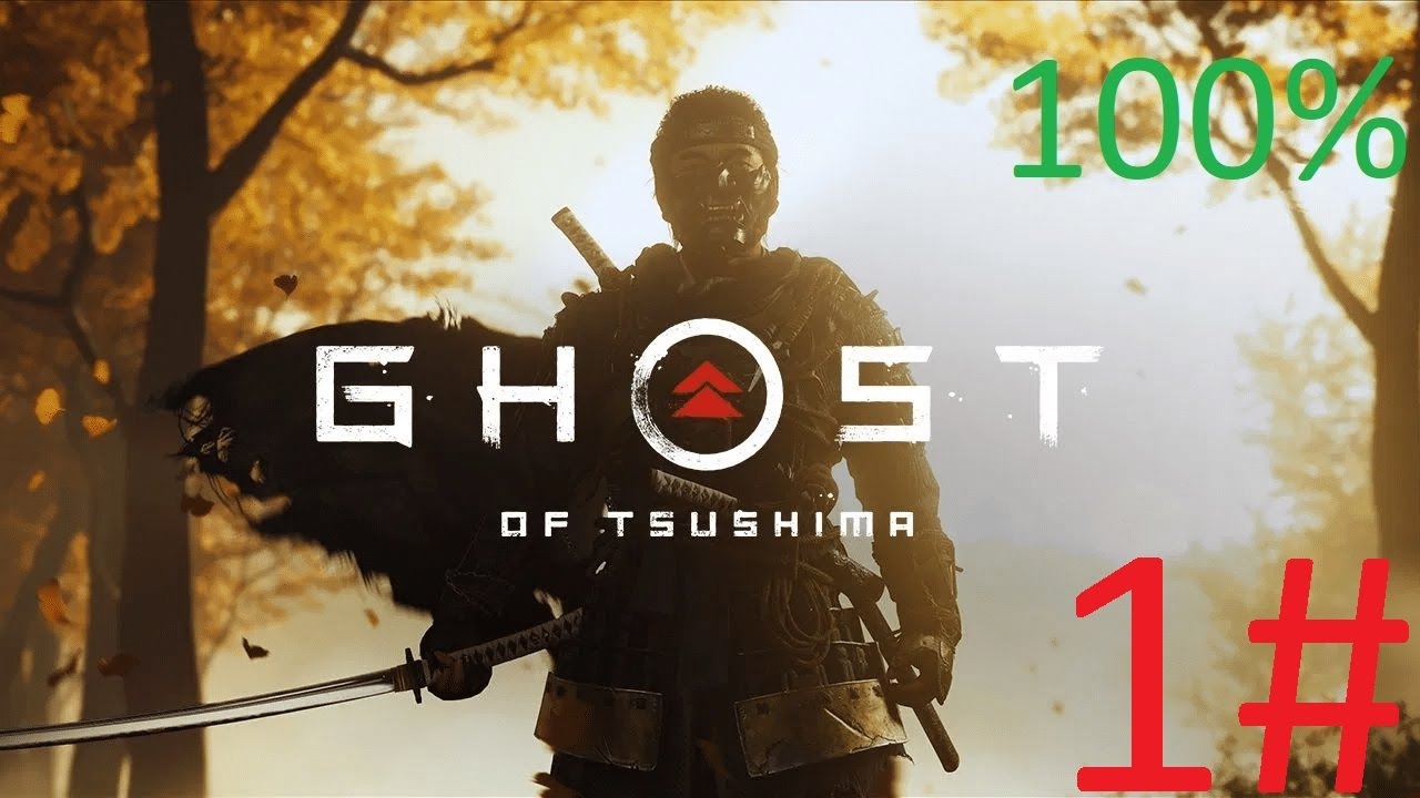 Historia Jina Sakai. - Ghost of Tsushima 1# (100%)