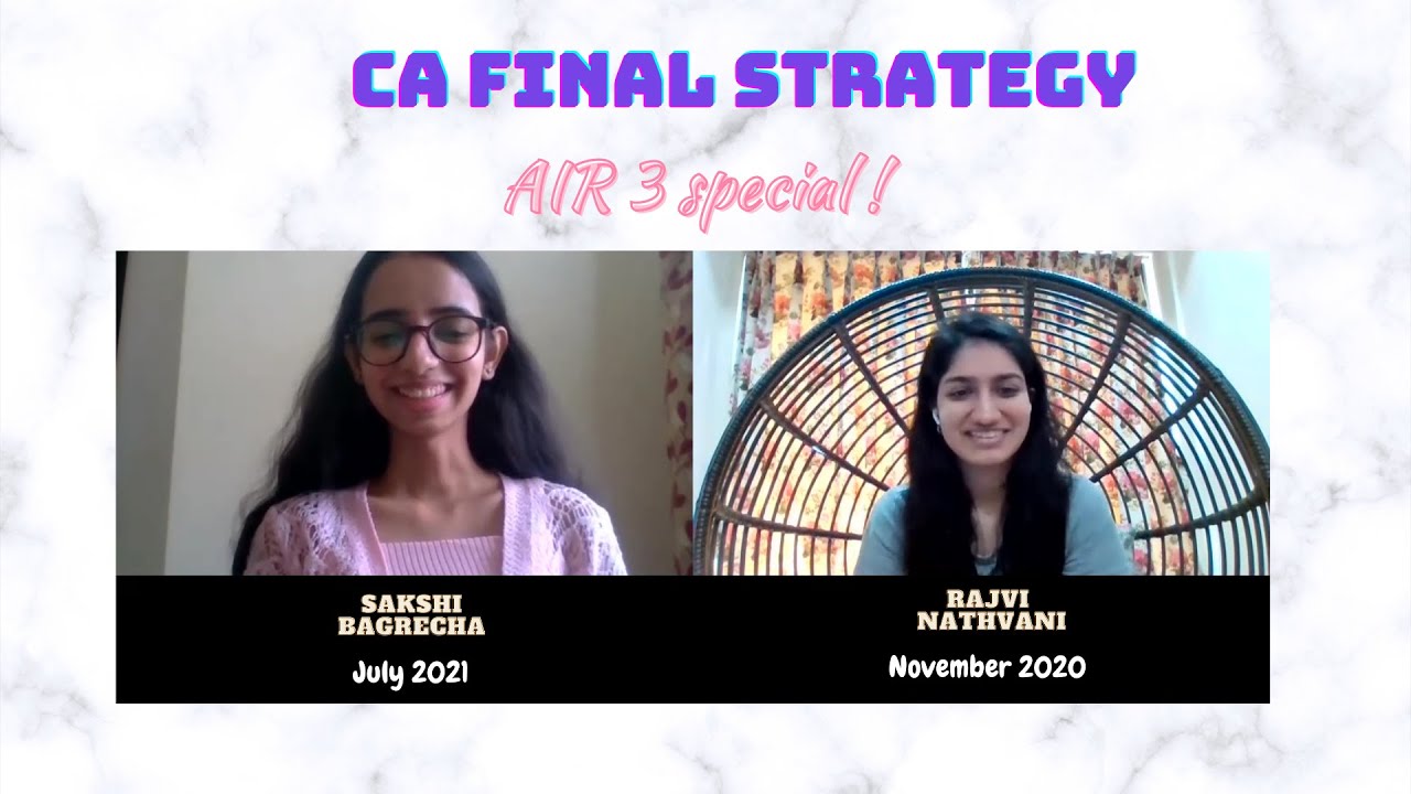 AIR 3 special ft. Sakshi Bagrecha | Detailed strategy to crack CA Finals