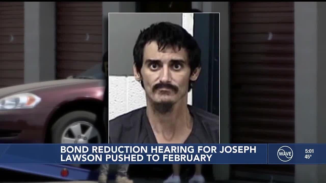 Bond reduction hearing for Joseph Lawson pushed to February