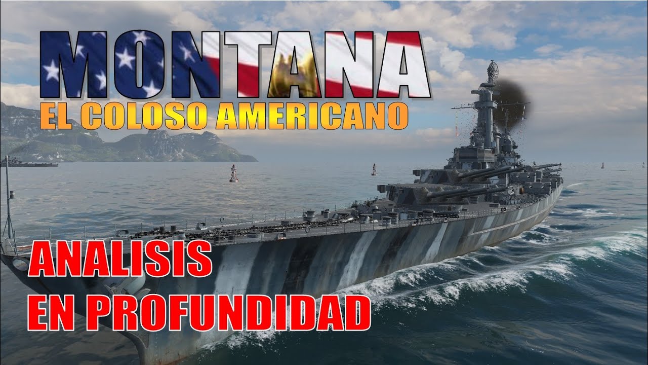 World of warships Montana analisis || El acorazado americano de tier X