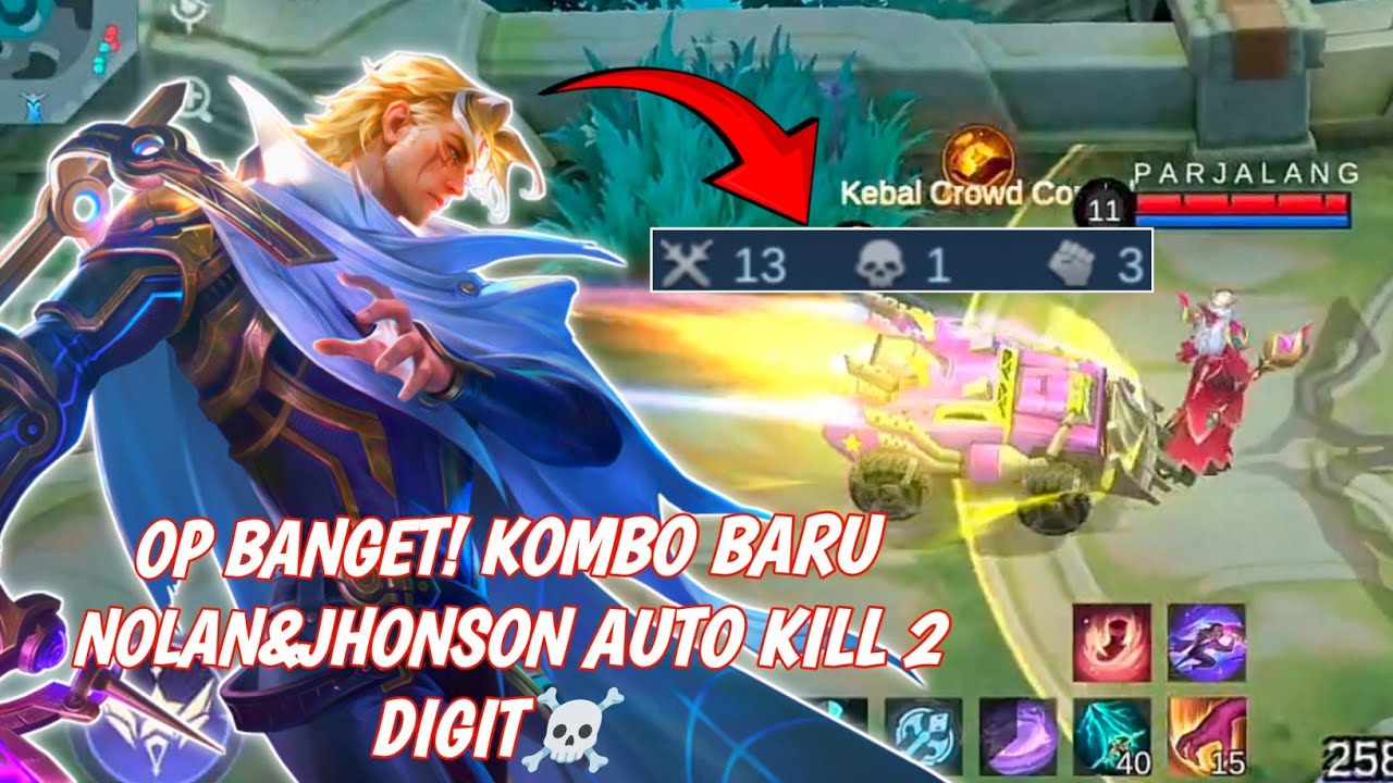 KOMBO BARU NOLAN + JOHNSON! Auto Kill 2 Digit 😱 | Mobile Legends