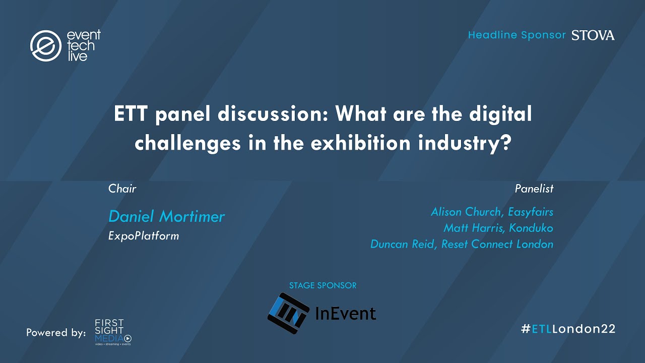 ETT panel discussion: What are the digital challenges in the exhibition industry, Daniel Mortimer