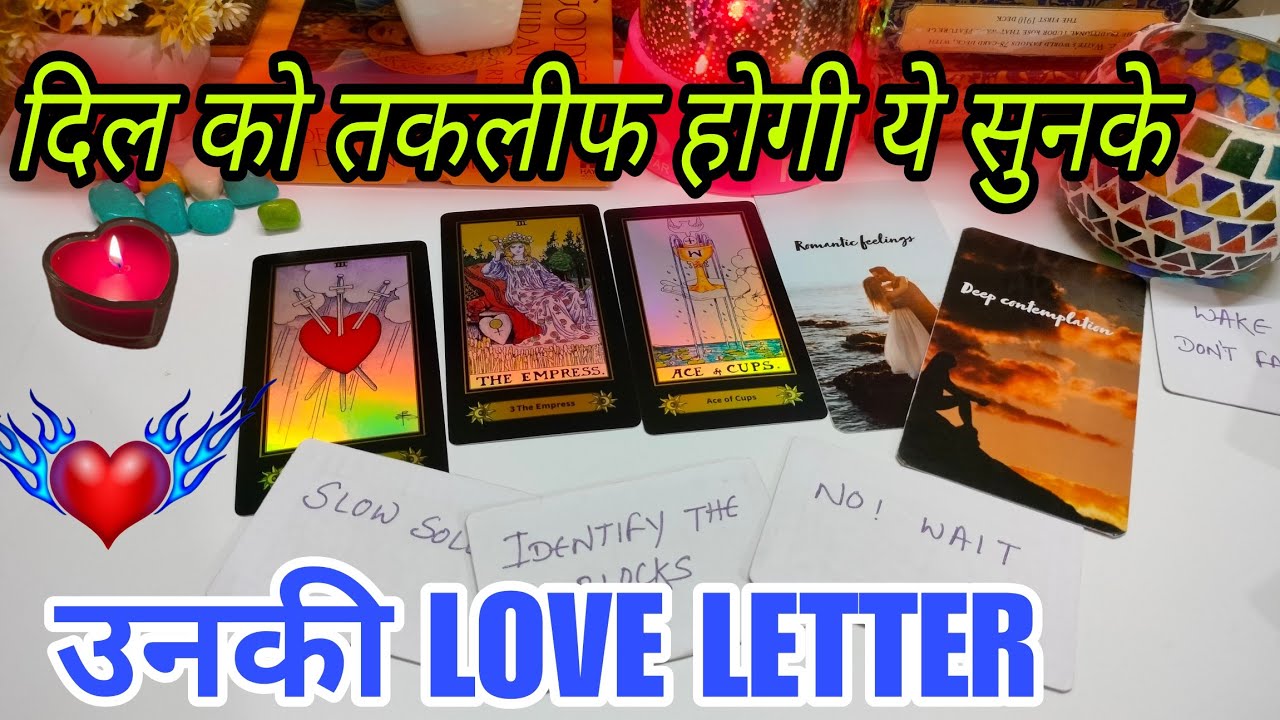 UNKI LOVE LETTER💙 current feelings tarot hindi today💜 current feelings tarot💓 Tarot card reading