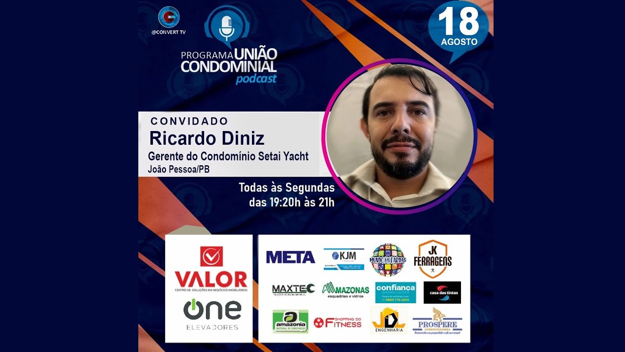 PROGRAMA UNIÃO CONDOMINIAL | 18/08/2025