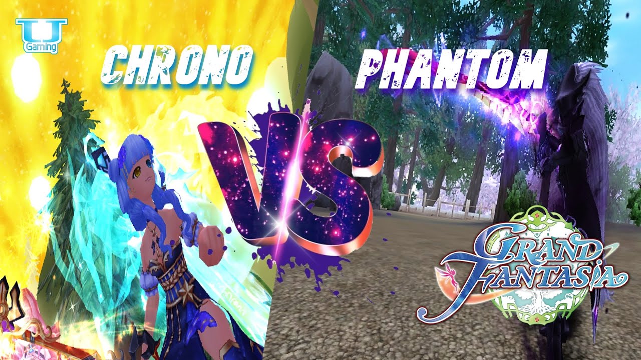 Grand Fantasia EN - Chrono VS Phantoms | APanDuh | WSB  91 - 100