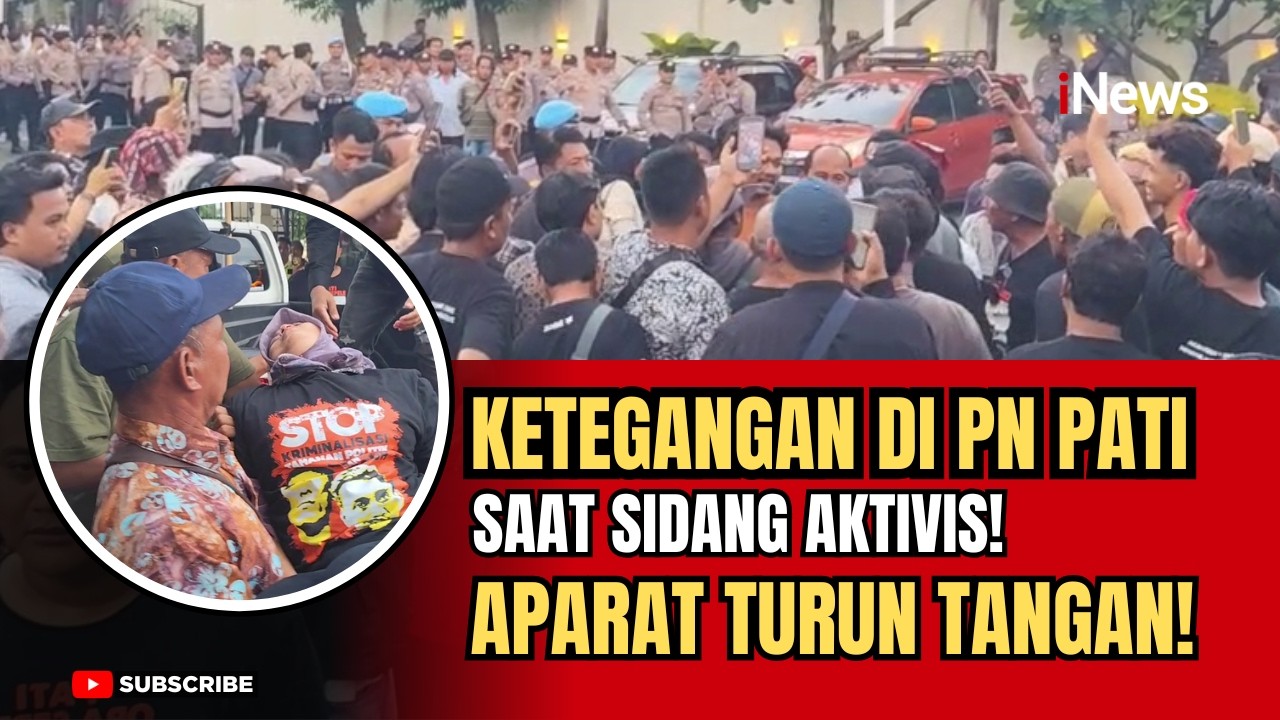 Kericuhan Warnai Sidang Aktivis di PN Pati, Tiga Orang Dilarikan ke RS | iNews Jateng