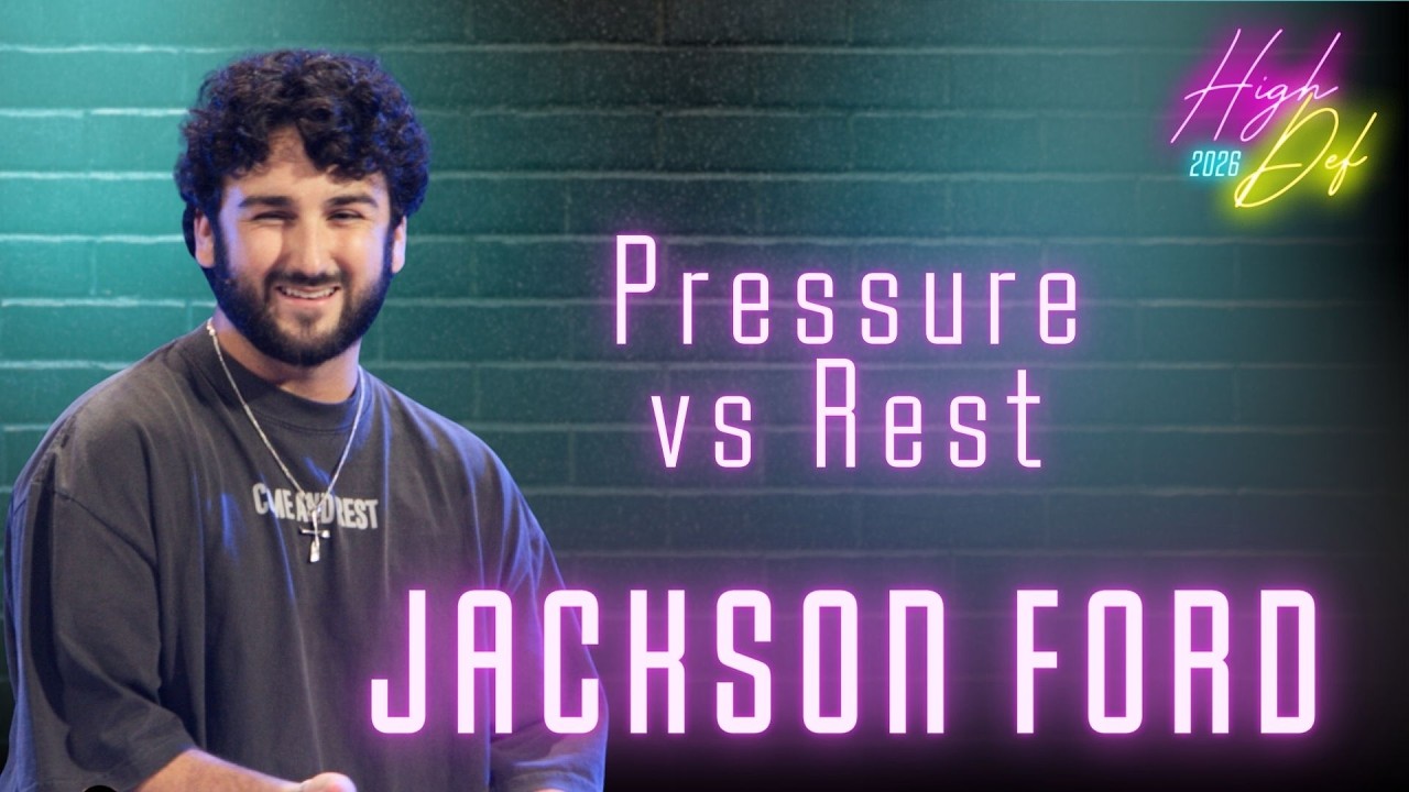 Pressure vs Rest | Jackson Ford | High Def 2026