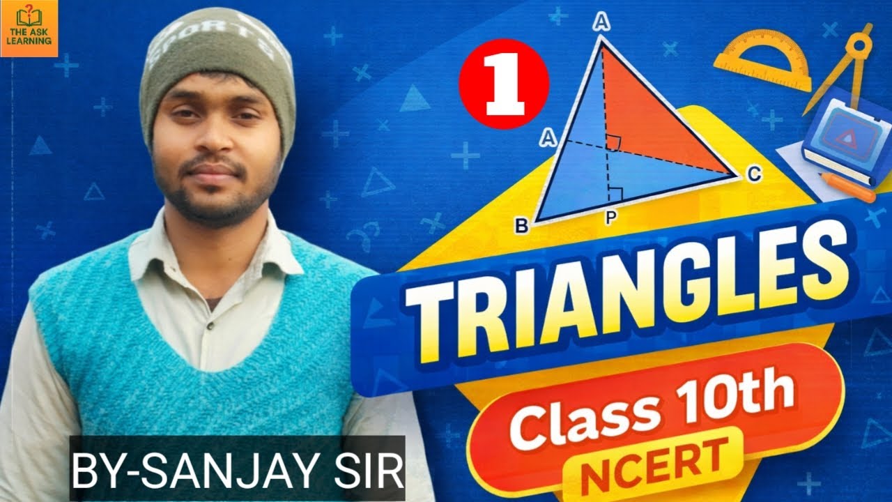 Triangle ( त्रिभुज ) - Tribhuj | Class 10th Maths Chapter 6 in Hindi | NCERT Solution | Part - 1
