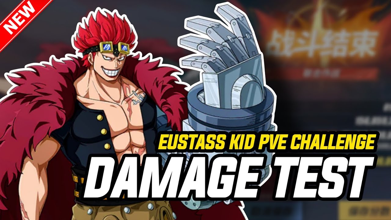 📚 Guide & Damage Test PvE Eustass Kid + Killer Wano Duo&bull; One Piece Fighting Path