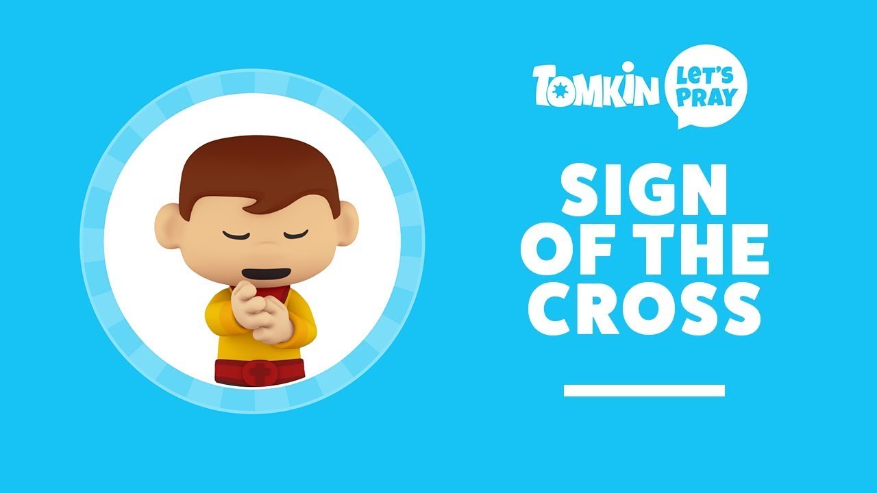 Learn the Sign of the Cross | Catholic Prayer for Kids | Let&rsquo;s Pray with Tomkin