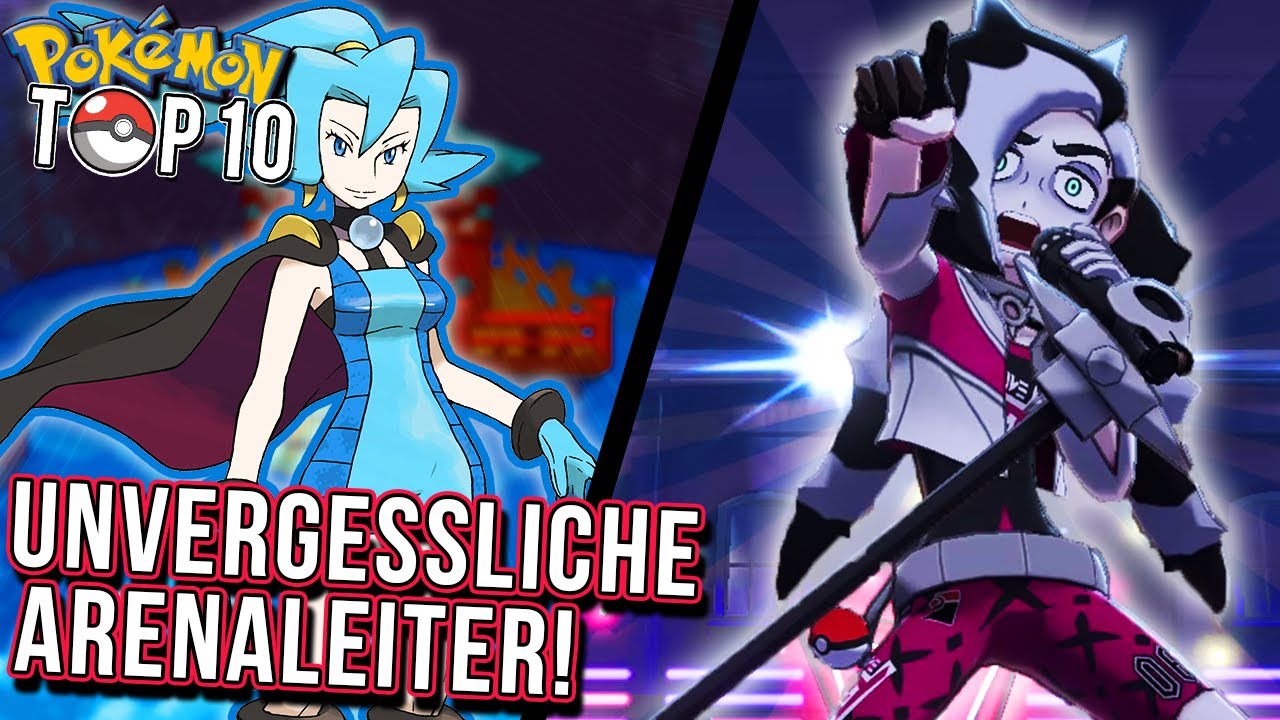 10 unvergessliche Arenaleiter in Pokemon!