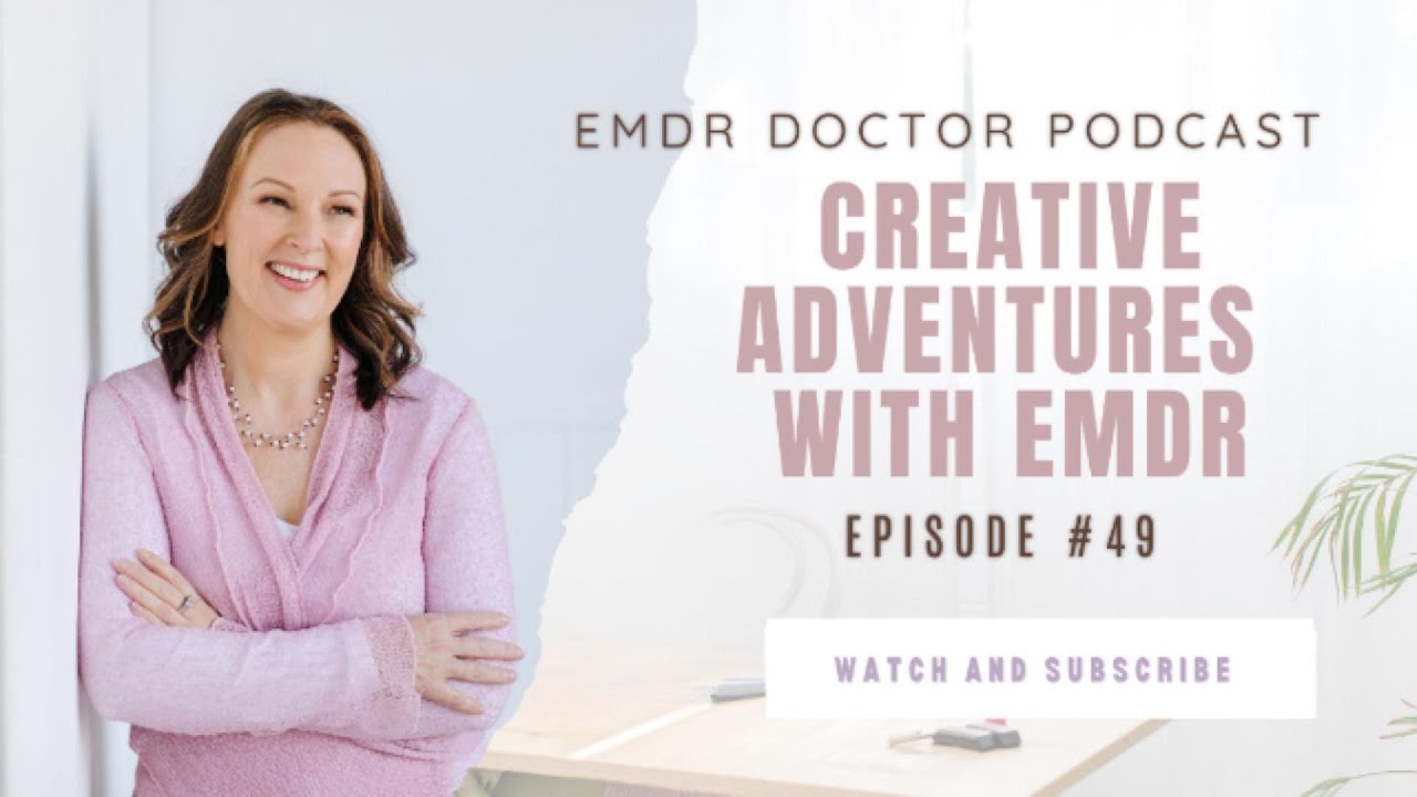 Creative Adventures in EMDR