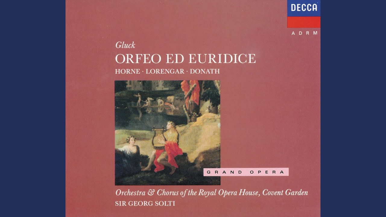 Gluck: Orfeo ed Euridice / Act 3: Aria: 